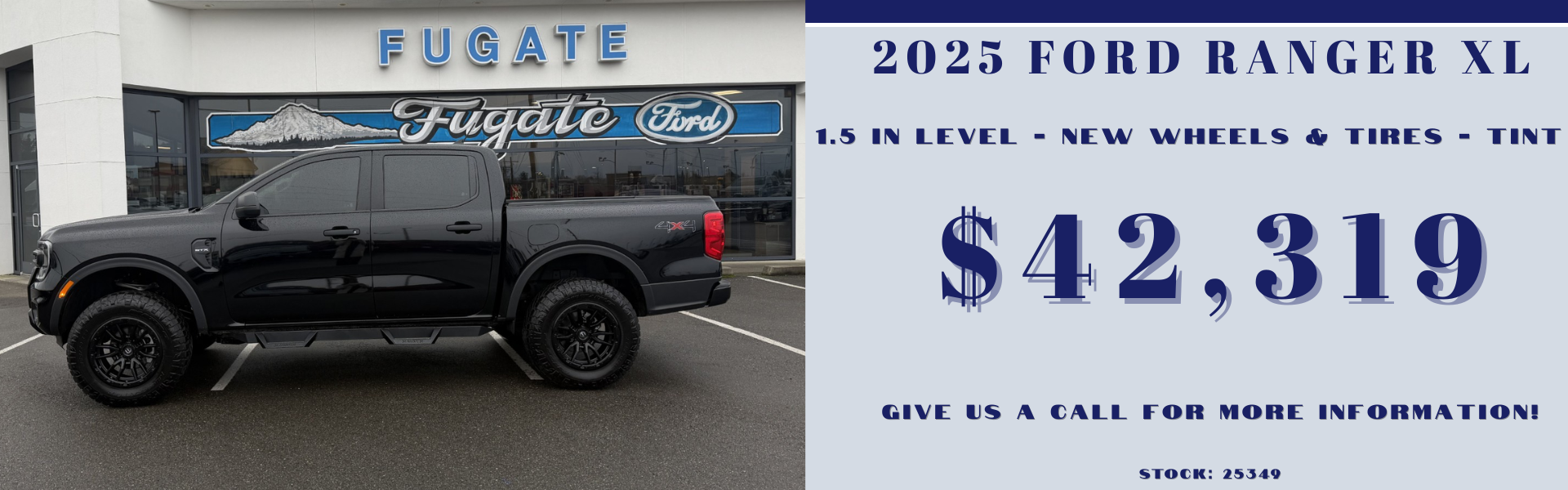2025 Ford Ranger XL for $42,319                  
